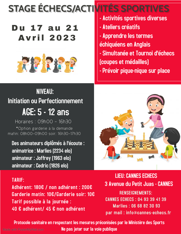 STAGE ÉCHECS/ACTIVITÉS SPORTIVES - 17 AU 21 AVRIL STAGE ÉCHECS/ACTIVITÉS SPORTIVES - 17 AU 21 AVRIL