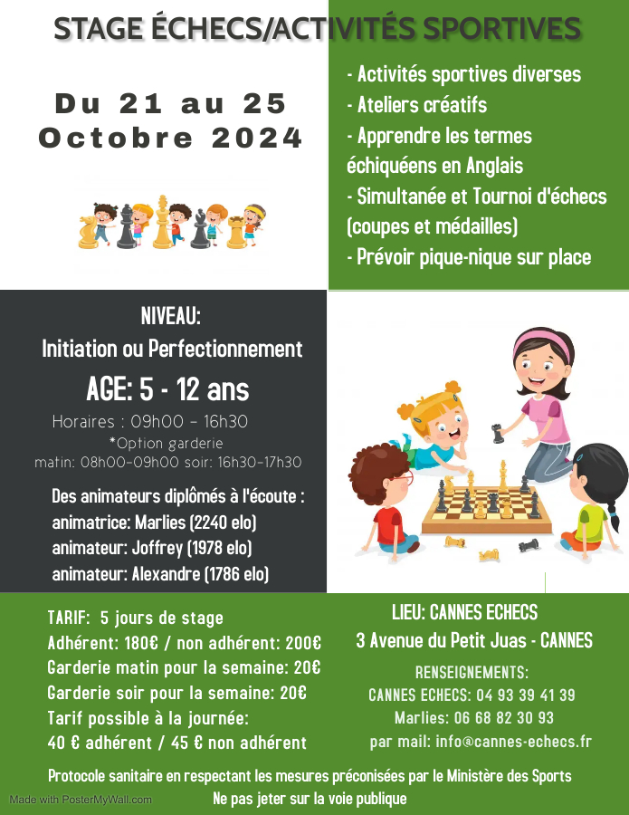 STAGE ÉCHECS & ACTIVITÉS SPORTIVES DE LA TOUSSAINT - 21 AU 25 OCTOBRE STAGE ÉCHECS & ACTIVITÉS SPORTIVES DE LA TOUSSAINT - 21 AU 25 OCTOBRE