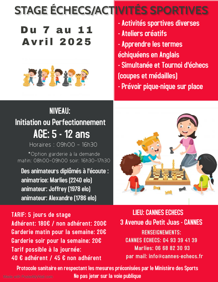 STAGE ÉCHECS & ACTIVITÉS SPORTIVES - 7 AU 11 AVRIL STAGE ÉCHECS & ACTIVITÉS SPORTIVES - 7 AU 11 AVRIL